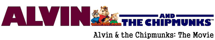 Alvin and The Chipmunks Movie