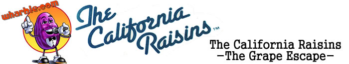 California Raisins: The Grape Escape