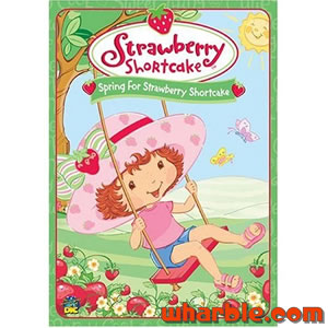 Strawberry Shortcake - Spring For Strawberry Shortcake