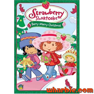 Strawberry Shortcake - Berry, Merry Christmas