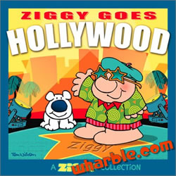 Ziggy Goes Hollywood: A Ziggy Collection